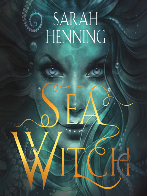 Title details for Sea Witch by Sarah Henning - Wait list